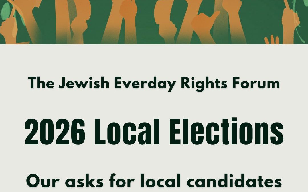 2026 Local Elections – Jewish Everyday Rights Forum Manifesto